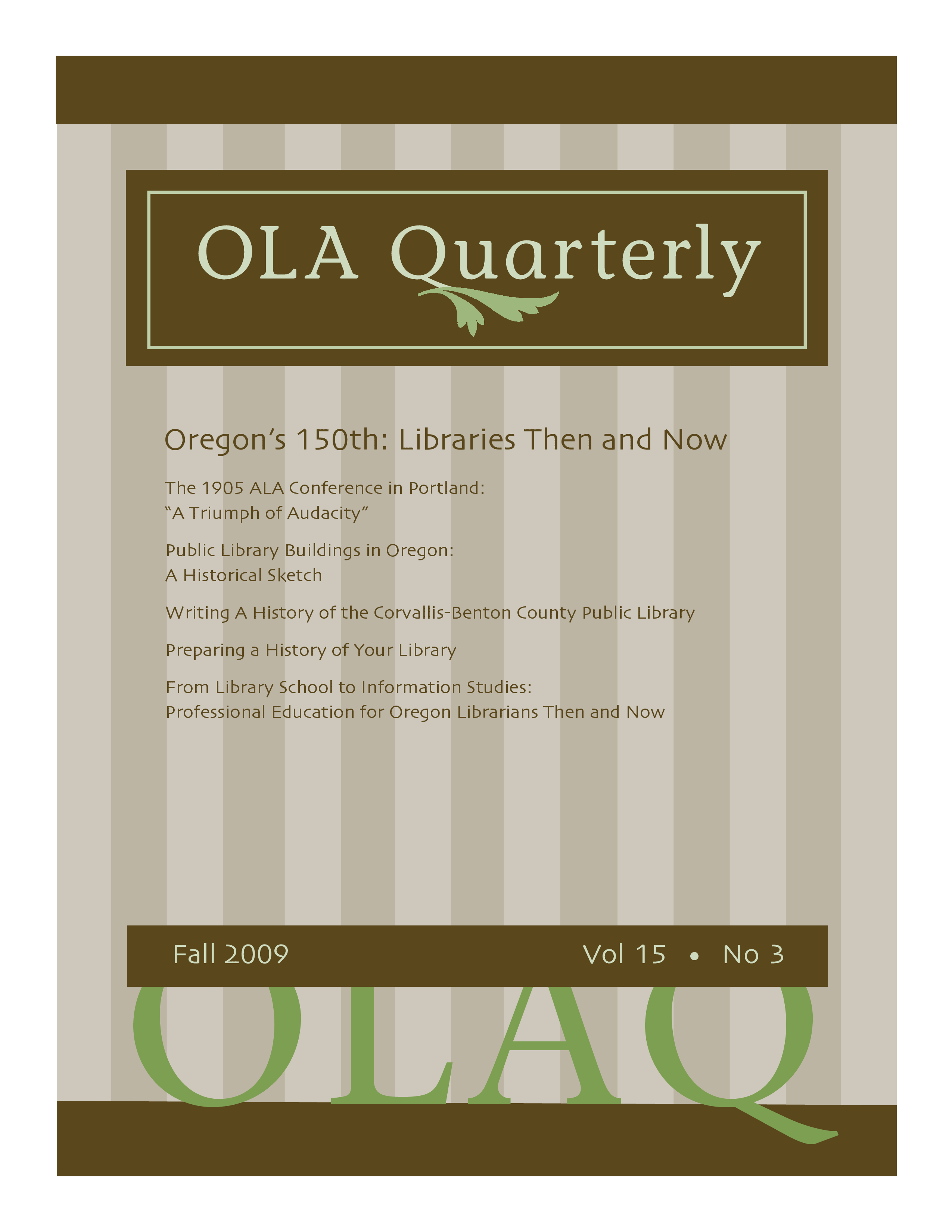 					View Vol. 15 No. 3 (2009): Oregon's 150th: Libraries Then and Now
				
