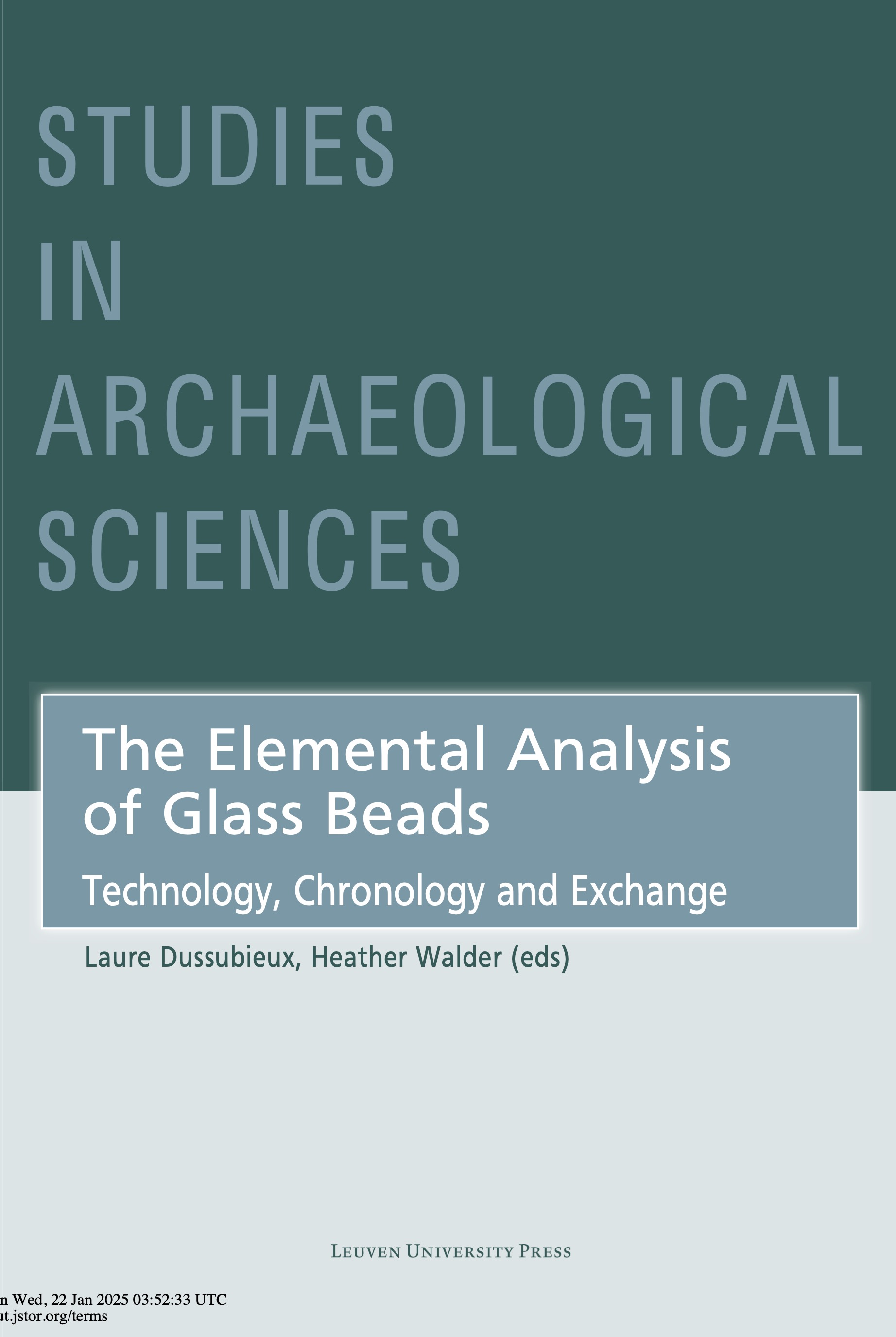 Text cover of The Elemental Analysis of Glass Beads by Laure Dussubieux and Heather Walder (editors)